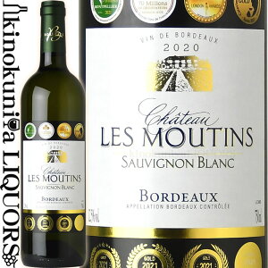 Vg[  [^ {h[ u [2020] C h 750ml tX {h[ AOC{h[ CHATEAU LES MOUTINS BORDEAUX BLANC ܑl