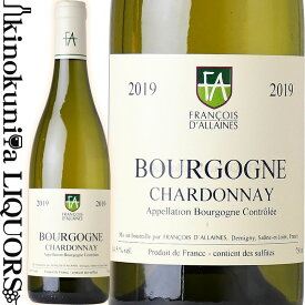 フランソワ ダレン / ブルゴーニュ ブラン シャルドネ [2021] 白ワイン 辛口 750ml / フランス ブルゴーニュ Francois d'Allaines Bourgogne Blanc Chardonnay