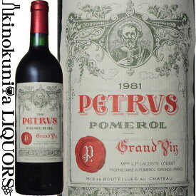 シャトー ペトリュス [1981] 赤ワイン フルボディ 750ml / フランス ボルドー A.O.C.ポムロール Chateau Petrus [モトックス]