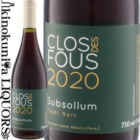 クロ デ フ / ピノ ノワール スブソルム [2020] 赤ワイン ミディアムボディ 750ml / チリ Clos des Fous Pinot Noir Subsollum ビオディナミ ビオロジック