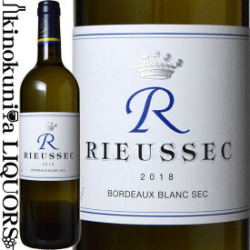 エール ド リューセック [2018] 白ワイン 辛口 750ml / フランス ボルドー ボルドー A.O.C.ボルドー Chateau Rieussec / R de Rieussec