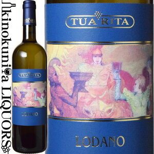 _[m rAR [2022] C h 750ml / C^A gXJ[i Toscana I.G.T. Azienda Agricola Tua Rita AWBG_ AOR[ gDA [^ Lodano Bianco