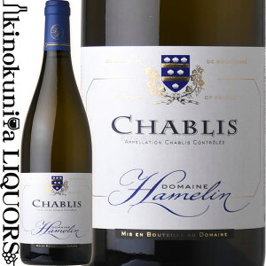 h[k A Vu [2021] C h 750ml / tX uS[j AOCVu Domaine Hamelin Chablis