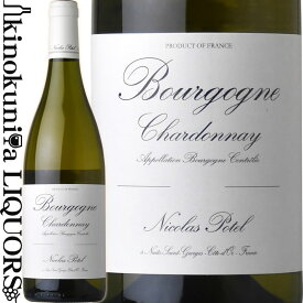 ニコラ ポテル / ブルゴーニュ シャルドネ [2021] 白ワイン 辛口 750ml / フランス ブルゴーニュ AOCブルゴーニュ / Nicolas Potel Bourgogne Chardonnay