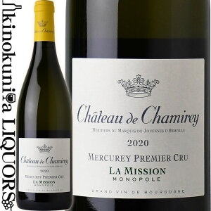 Vg[ h V~[ / L u v~G N  ~bV m|[ [2020] C h 750ml / tX uS[j R[g Vl[Y A.O.C. MERCUREY BLANC 1ER CRU LA MISSION