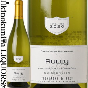 J[ f Bj h rNV[ / [ rC\jG u [2020] C h 750ml / tX uS[j R[g Vl[Y A.O.C. RULLY / CAVE DES VIGNERONS DE BUXY / RULLY BUISSONIER BL