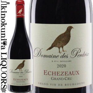 h[k f yh / GVF][ [2021] ԃC t{fB 750ml / tX uS[j A.O.C. ECHEZEAUX Grand Cru DOMAINE DES PERDRIX