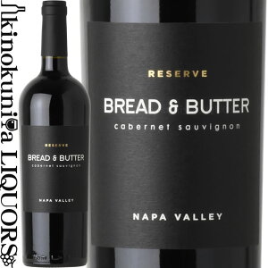 ubho^[ / U[ ip @[ Jxl \[Bj [2021] ԃC t{fB 750ml / AJ JtHjAB ip@[ Bread&Butter Reserve Napa Valley Cabernet Sauvignon u