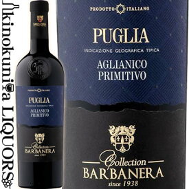 バルバネラ / プーリア アリアニコ プリミティーヴォ [2022] 赤ワイン フルボディ 750ml / イタリア プーリア / BARBANERA