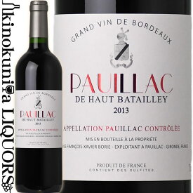 【SALE】ポイヤック ド オー バタイィ [2013] 赤ワイン ミディアムボディ～フルボディ 750ml / フランス A.O.C.Pauillac De Haut Batailley Haut Batailley