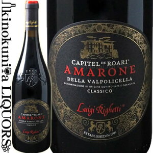 CW QbeB / A}[l fb @|`Fb NbVR Jse f A [2018] ԃC t{fB 750ml / C^A Flg Luigi Righetti Amarone della Valpolicella Classico Capitel de