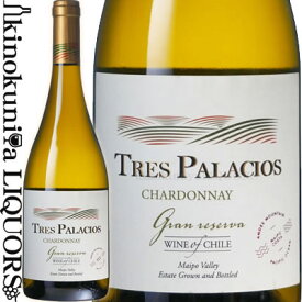 トレス パラシオス / シャルドネ グラン レセルバ [2021] 白ワイン 辛口 750ml / チリ マイポヴァレー Chardonnay Gran Reserva / Tres Palacios
