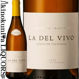 ラウル ペレス / ラ ビスカイナ ラ デル ビボ [2021] 白ワイン 辛口 750ml / スペイン ビエルソ D.O. Bierzo / La Vizcaina La del Vivo Raul Perez