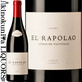 ラウル ペレス / ラ ビスカイナ エル ラポラオ [2020] 赤ワイン フルボディ 750ml / スペイン ビエルソ D.O. Bierzo / La Vizcaina El Rapolao Raul Perez