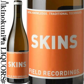 価格据置【SALE】フィールドレコーディングズ　スキンズ [2022] 白ワイン オレンジワイン　750ml / アメリカ カリフォルニア Field Recordings SKINS