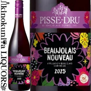 sX h[ / {W[ k[H[(XN[Lbv) [2024] q ԃC Cg{fB 750ml / tX {[W[ k[{[ PISSE-DRU BEAUJOLAIS NOUVEAU V 2025N1120(1119