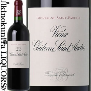 �����[ �V���g�[ �T���^���h�� [2021] �ԃ��C�� �t���{�f�B 750ml / �t�����X �{���h�[ �T�� �e�~���I�� AOC. �����^�[�j�� �T���e�~���I�� / VIEUX CHATEAU SAINT ANDRE