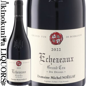 ~VF mG / GVF][ (ON) [2022] ԃC t{fB 750ml / tX uS[j R[g h jC tWF GVF][ A.O.C.GVF][ O N Domaine Michel Noellat 
