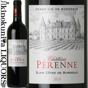 Vg[ yk [2019] ԃC t{fB 750ml / tX {h[ A.O.C. BLAYE COTES DE BORDEAUX / CHATEAU PERENNE