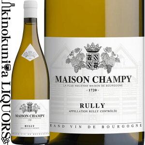 ] Vs[ / [ u [2023] C h 750ml / tX uS[j R[g Vl[Y [ / MAISON CHAMPY Rully Blanc