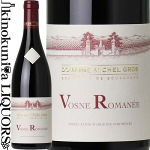 �~�b�V�F�� �O�� / ���H�[�k ���}�l [2023] �ԃ��C�� �t���{�f�B 750ml / �t�����X A.O.C.���H�[�k�E���}�l / Domaine Michel Gros Vosne-Romanee