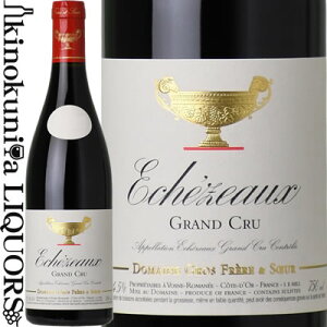 h[k O t[ G X[ / GVF][ ON [2022] ԃC t{fB 750ml / tX uS[j / Domaine Gros Frere et Soeur Echezeaux Grand Cru