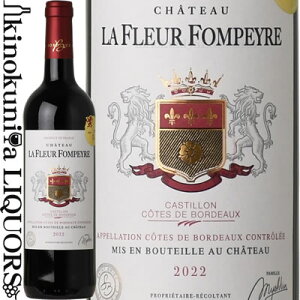 Vg[  t[ tHy[ [2022] ԃC ~fBA{fB 750ml / tX {h[ AOCJXeB R[g h {h[ (iYn) / Chateau La Fleur Fompeyre 3̋܎ 3