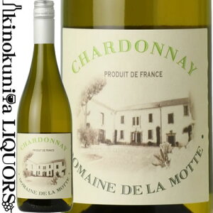 Oyiuzh[k h  bg / Vhl IGP yChbN [2022] C h 750ml / tX OhbN I.G.P. yCEhbN / Domaine de la Motte Chardonnay I.G.P. Pays dfOc