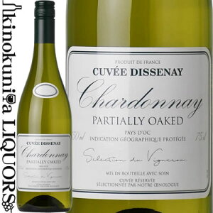 LGI / �V�����h�l �L�����F �f�B�X�l 30%�I�[�N�M [2023] �����C�� �h�� 750ml / �t�����X Pays d'Oc �y�C�h�b�N LGI �G�� �W�[ �A�C Chardonnay Cuvee Dissenay Partially Oaked