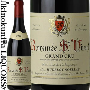 h mG }l T B@ O N [2023] ԃC ~fBA{fB 750ml / tX uS[j AOC / ALAIN HUDELOT NOELLAT A h mG Romanee Saint Vivant Grand CruCru 