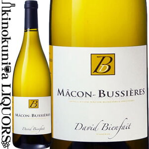 �_���B�h �r�A���t�F / �}�R�� �r���V�G�[�� [2021] �����C�� �h�� 750ml / �t�����X �u���S�[�j�� AOC�u���S�[�j�� Macon Bussieres�@David Bienfait
