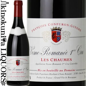 t\ Rt Wh / H[k }l v~G N  V[ [2022] ԃC t{fB 750ml / tX uS[j Vosne Romanee Premier Cru Les CHAUMES / Francois Confuron Gindre