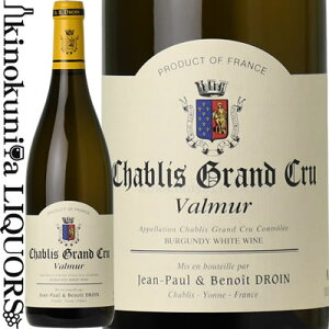 �W���� �|�[�� �G �u�m�� �h������ / �V���u�� �O���� �N���� ���@���~���[�� [2024] �����C�� �h�� 750ml / �t�����X �u���S�[�j�� �V���u�� / Chablis Grand Cru Valmur JEAN-PAUL & BENOIT DROIN