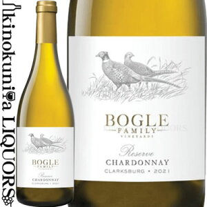 �{�[�O�� / �V�����h�l ���U�[�� [2022] �����C�� �h�� 750ml / �A�����J �J���t�H���j�A / BOGLE FAMILY VINEYARDS �{�[�O�� �t�@�~���[ ���B�����[�Y Chardonnay Reserve �N���[�N�X�o�[�O