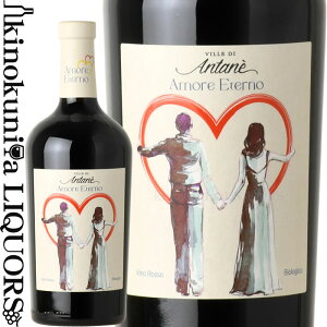 �A���[�� �G�e���m �I�[�K�j�b�N ���b�\ [NV] �ԃ��C�� �t���{�f�B 750ml / �C�^���A ���F�l�g / Amore eterno Vino Biologico Rosso ���E���B�b���E�f�B�E�A���^�l Le Ville di Antane' Srl [MTKM]
