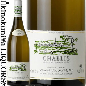 �h���[�k ���H�R�� �G �t�B�X / �V���u�� [2023] �����C�� �h�� 750ml / �t�����X �u���S�[�j�� �V���u�� A.O.C.�V���u�� Domaine Vocoret & Fils Chablis