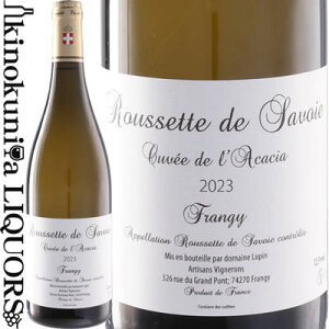 h[k p / [Zbg h TH tW[ LF h JVA [2023] C h 750ml / tX THA A.O.C.[ZbgEhETH tW[ Domaine Lupin Roussette de Sa