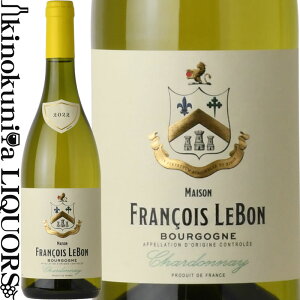 y^iz] t\  { / uS[j Vhl [2022] C h 750ml / tX uS[j Maison Francois Le Bon / Bourgogne Chardonnay