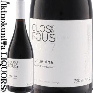 N f t / JEPj[i [2017] ԃC ~fBA{fB 750ml / ` Zg@[ }E@[ }E@[D.O. / NEfEt Clos des Fous Cauquenina WF[XTbNO 93