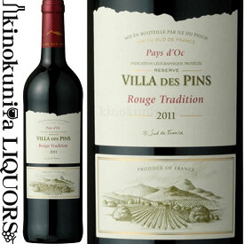 ヴィラ デ パン ルージュ [NV] 赤ワイン フルボディ 750ml / フランス ラングドック ルーション IGPペイ ドック Villa des Pins Rouge IGP Pays d'Oc