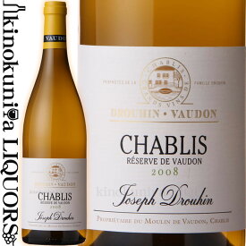 メゾン ジョゼフ ドルーアン / シャブリ レゼルヴ ド ヴォードン [2021] 白ワイン 辛口 750ml / フランス ブルゴーニュ AOCシャブリ Maison Joseph Drouhin　Chablis R&eacute;serve de Vaudonasu