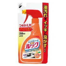 ライオン(LION) レンジまわりのルック 詰替用 350ml