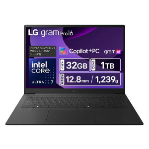 LGGNgjNX LG 16Z90TS-GU89J LG gram Pro 16 16^ Core Ultra 7/32GB/1TB ^O[ Windows 11 Home m[gp\R 16Z90TS-GU89J