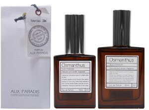 Iׂy؍ҁEVbp[tzIDpfB ؍  LNZC IX}TX I[hpt@ EDP Osmanthus Vbp[t AUX PARADIS IEpfB