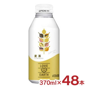 y11/4 20:00`11/11 1:59 Gg[P5{z   _Ch[ LOVE the EARTH uWA[X  370g 48{  mJtFC 