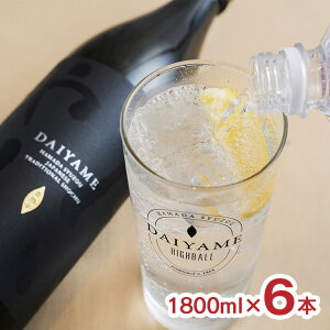 �y6/4 20:00�`6/11 1:59 �G���g���[��P10�{�z�_�c�� ������� DAIYAME 25�x 1800ml 6�{ ������ �� �Ē� �����Ē� �X�g���[�g ������Y�_�� �\�[�_�� �n�C�{�[�� ��������