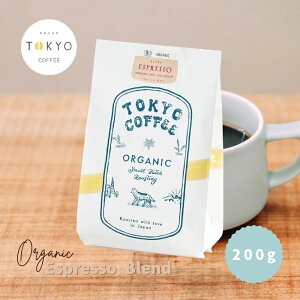 TOKYO COFFEE �I�[�K�j�b�N �R�[�q�[ �G�X�v���b�\�u�����h 200g �y�V�N�ȃR�[�q�[�����͂��z �G�X�v���b�\ �R�[�q�[�� �I�[�K�j�b�N �� �G�X�v���b�\�R�[�q�[�� �G�X�v���b�\�R�[�q�[ �L�@�R�[