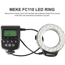 Meike メイケ MK-FC110 マクロLEDリングフラッシュ for Canon Nikon Pentax Olympus等