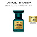 【ポイント10倍｜7/15 0:00〜7/16 23:59】ネロリ・ポルトフィーノ オード パルファム スプレィ 30mL ｜ トムフォード tom ford 香水 オードパルファム フレグランス ギフト トムフォードビューティ プレゼント レディース トムフォード香水 メンズ