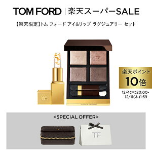 y|Cg10{zɃGg[Ń|Cg{9{b12/4 20:00`12/11 1:59yyVzg tH[h ACbv OWA[ Zbg bgtH[h tom ford ACVhE ACJ[NH